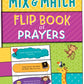 My Mix and Match Flip Book of Prayers